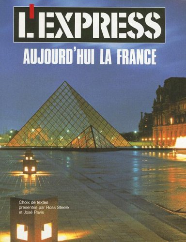L'Express: Aujourd'Hui LA France : Advanced,Used