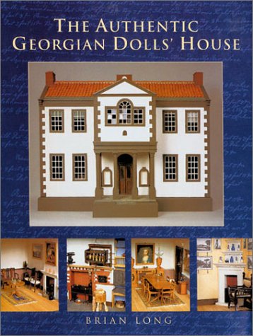 The Authentic Georgian Dolls' House,Used