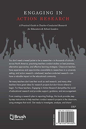 Engaging In Action Research: A Practical Guide To Teacherconducted Research For Educators And School Leaders,Used