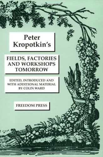 Fields, Factories and Workshops Tomorrow,Used
