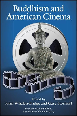 Buddhism and American Cinema (SUNY series in Buddhism and American Culture),Used