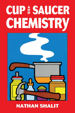 Cup and Saucer Chemistry (Dover Children's Science Books),Used