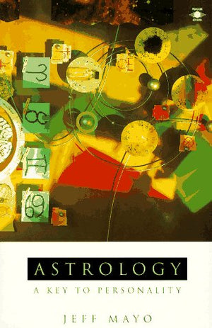Astrology: A Key To Personality,Used