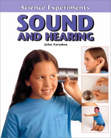 Sound and Hearing (Science Experiments),Used