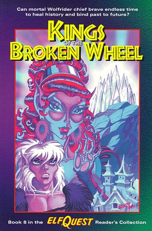 Elfquest Reader'S Collection #8: Kings Of The Broken Wheel,Used