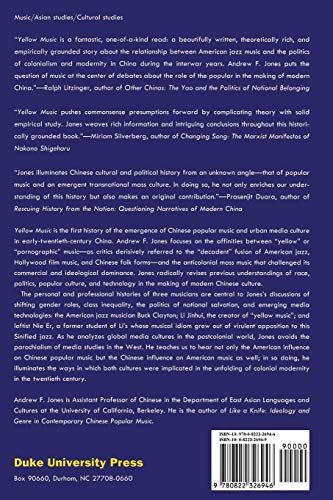 Yellow Music: Media Culture And Colonial Modernity In The Chinese Jazz Age,Used