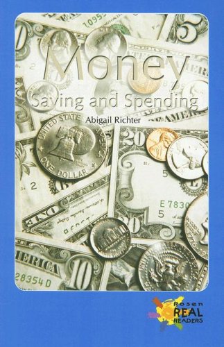 Money: Saving And Spending (Real Readers  Upper Emergent),New