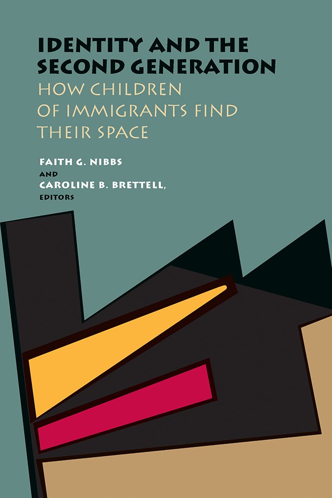 Identity and the Second Generation: How Children of Immigrants Find Their Space,Used