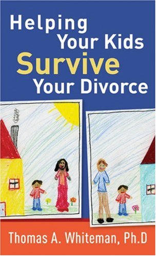 Helping Your Kids Survive Your Divorce,Used