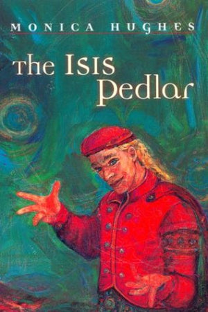 The Isis Pedlar (The Isis Trilogy),Used