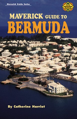 Maverick Guide to Bermuda (Maverick Guide Series),Used