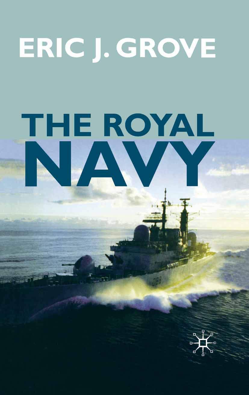 The Royal Navy Since 1815: A New Short History (British History In Perspective, 49)