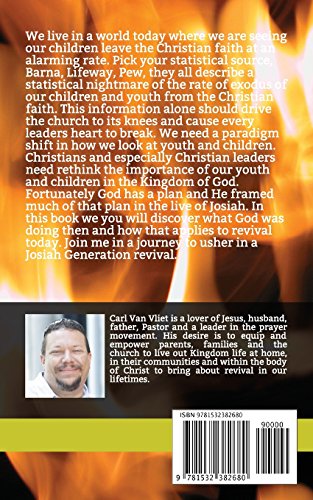 Josiah Generation Revival: Youth and Children in Revival and your Role in it,Used