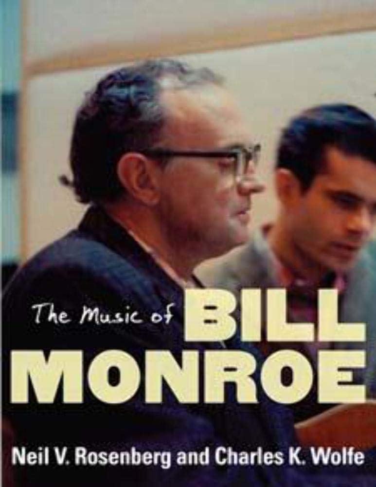 The Music of Bill Monroe (Music in American Life),Used