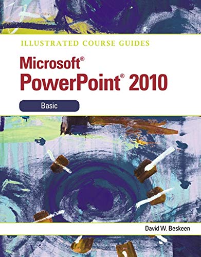 Illustrated Course Guide: Microsoft PowerPoint 2010 Basic (Illustrated Series: Course Guides),Used