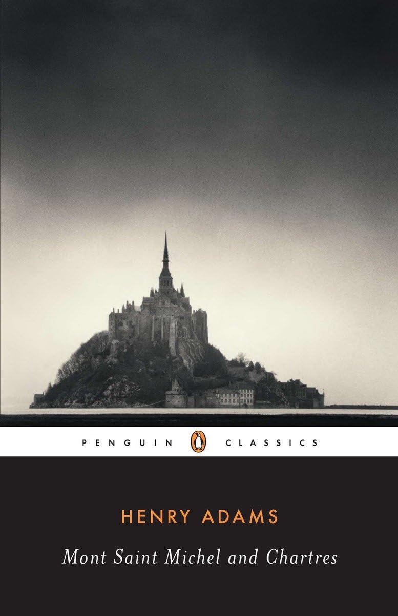MontSaintMichel and Chartres (Penguin Classics),Used