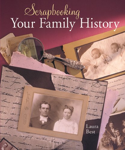Scrapbooking Your Family History,Used