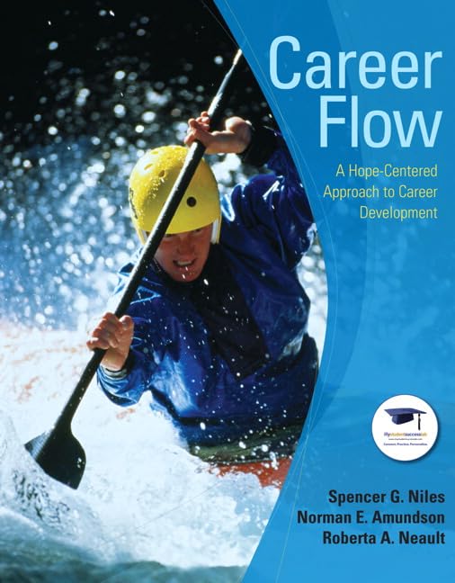 Career Flow: A HopeCentered Approach to Career Development,New