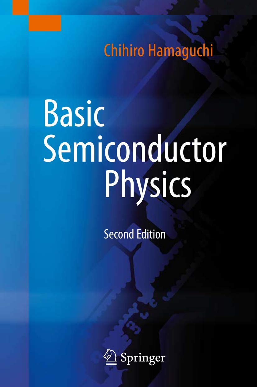 Basic Semiconductor Physics,New