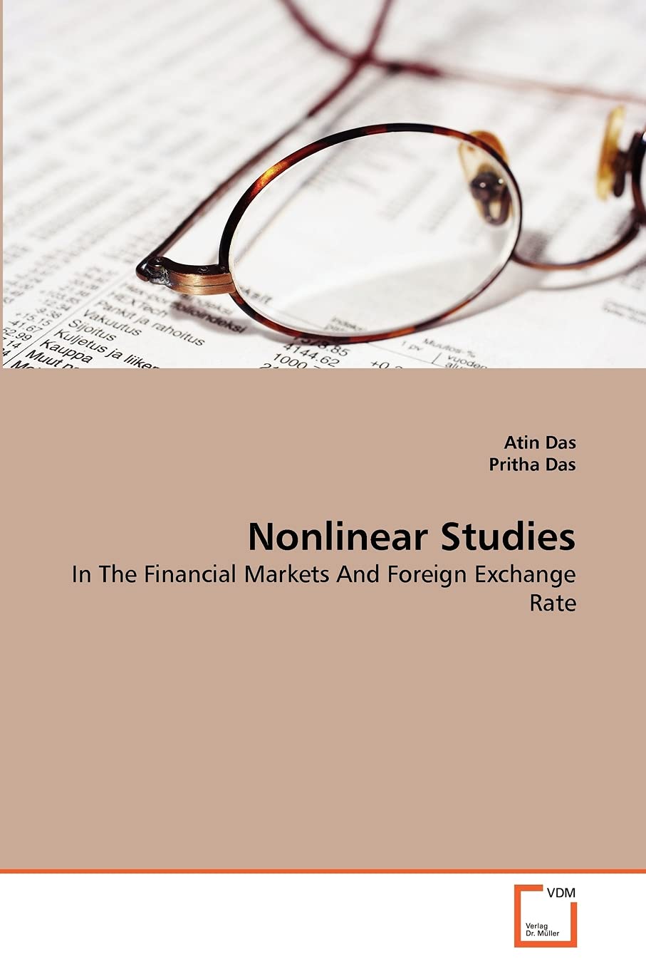 Nonlinear Studies: In The Financial Markets And Foreign Exchange Rate,Used