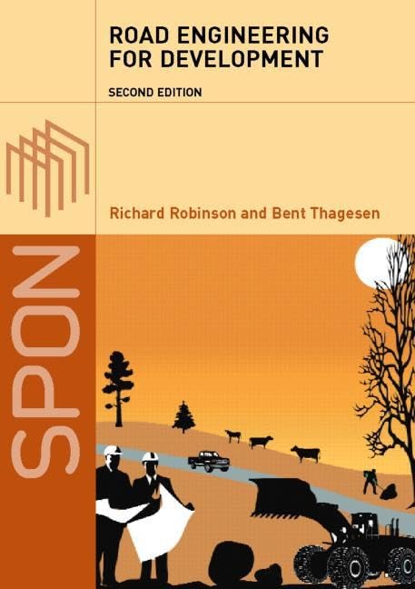 Road Engineering For Development, Second Edition,Used