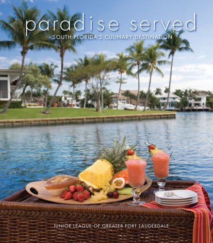 Paradise Served: South Florida's Culinary Destination,Used
