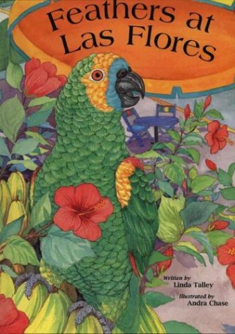 Gossiping  Feathers At Las Flores  Children'S Book) (Marsh Media Character Education),Used