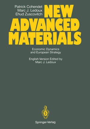 New Advanced Materials: Economic Dynamics And European Strategy A Report From The Fast Programme Of The Commission Of The Europe,Used