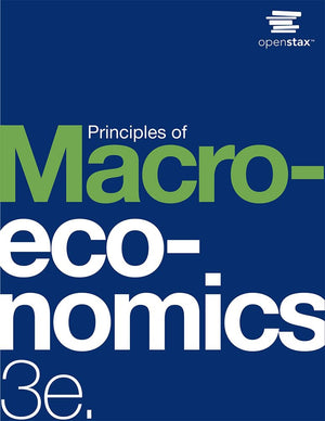 Principles Of Macroeconomics 3E: Official Openstax [Hardcover, Full Color]