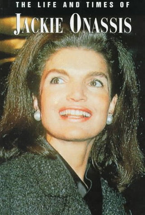 The Life and Times of Jackie Onassis,Used