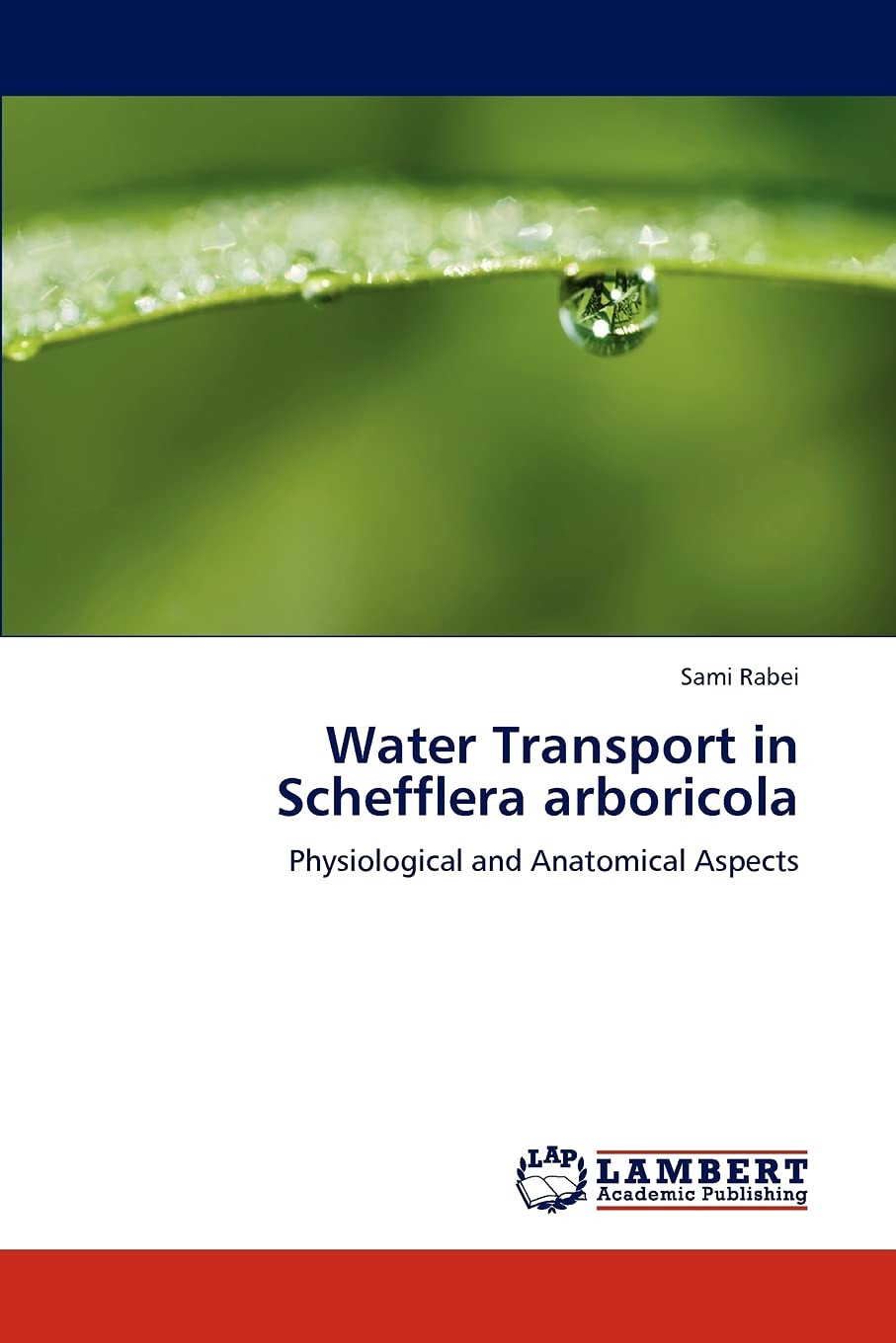 Water Transport in Schefflera arboricola: Physiological and Anatomical Aspects,Used