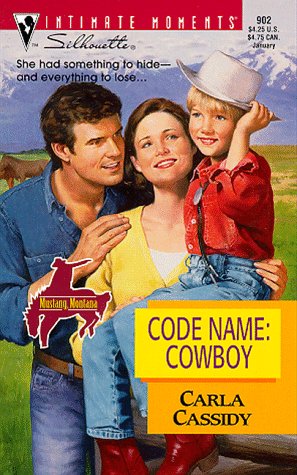 Code Name: Cowboy (Mustang Montana) (Silhouette Intimate Moments),Used