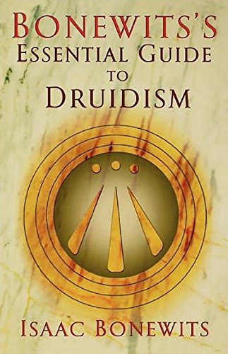 Bonewits's Essential Guide to Druidism,Used
