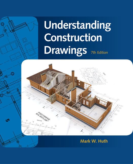 Understanding Construction Drawings,New