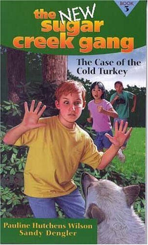 The Case of the Cold Turkey (New Sugar Creek Gang Books),Used