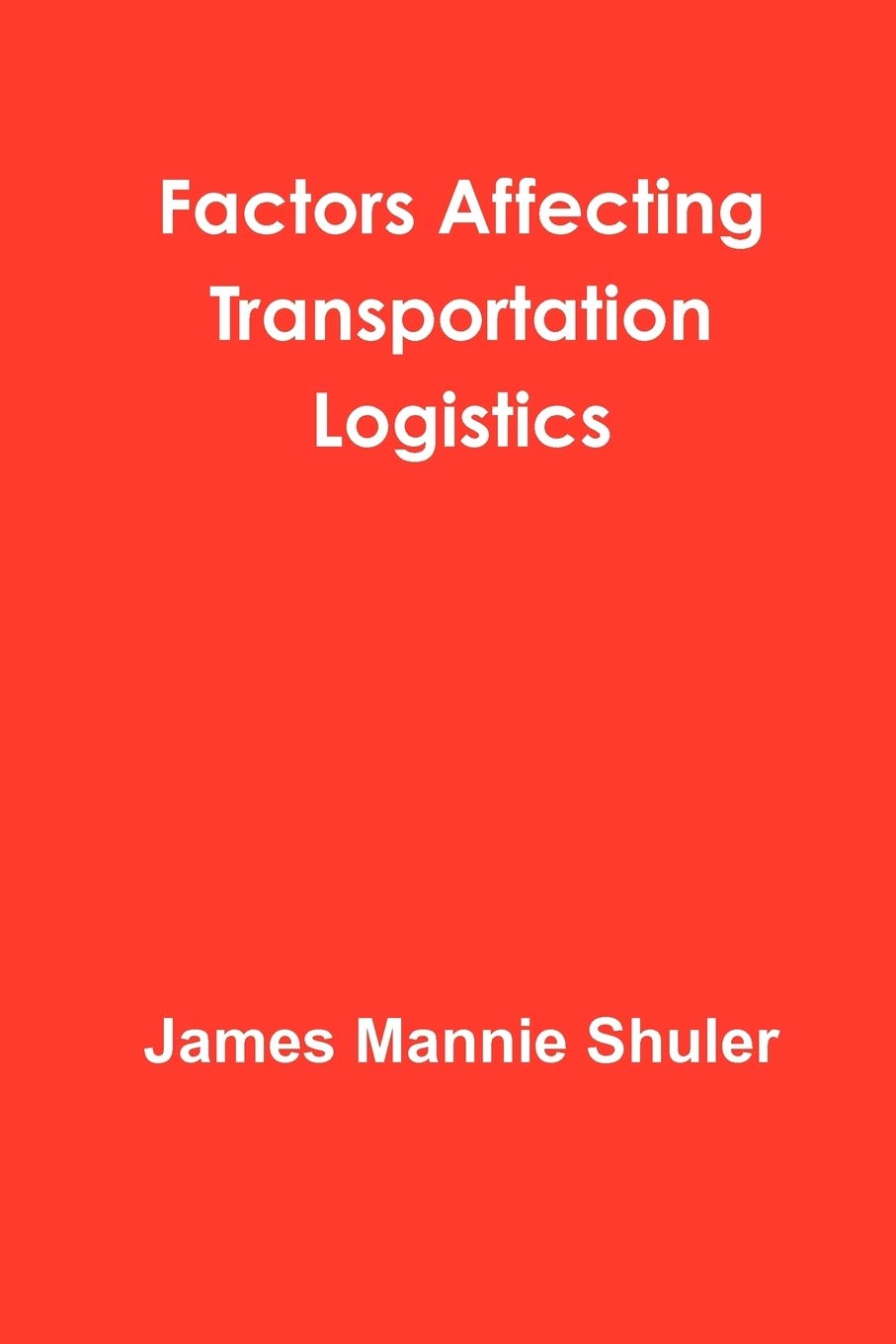 Factors Affecting Transportation Logistics,Used