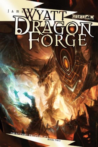 Dragon Forge: The Draconic Prophecies, Book 2,Used