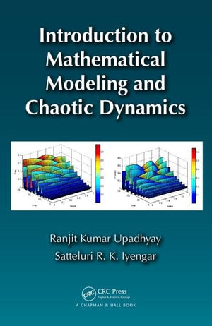 Introduction to Mathematical Modeling and Chaotic Dynamics,Used