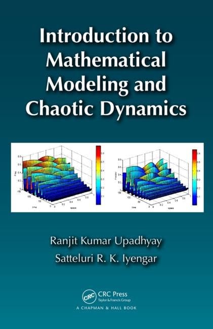 Introduction to Mathematical Modeling and Chaotic Dynamics,Used