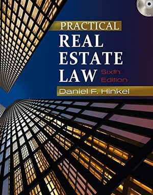 Practical Real Estate Law,New