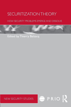 Securitization Theory (PRIO New Security Studies),Used