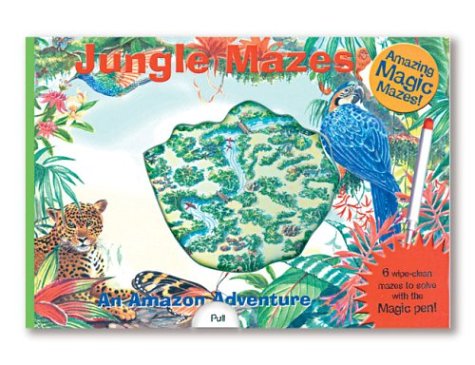 Amazing Magic Mazes: Jungle Mazes: An Amazon Adventure (Magic Color Books),Used