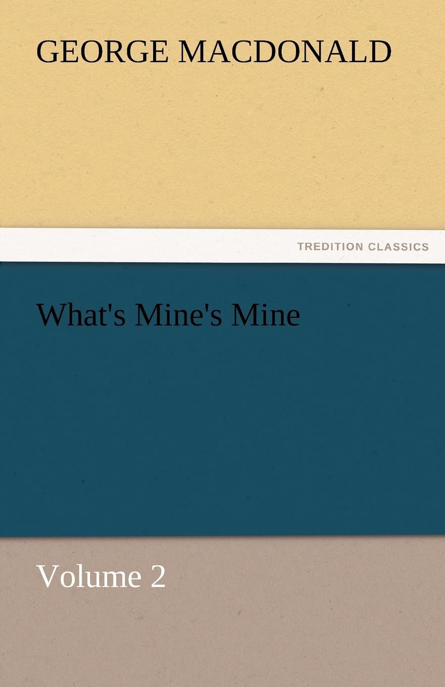 What's Mine's Mine  Volume 2,Used