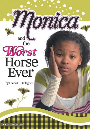 Monica and the Worst Horse Ever,Used