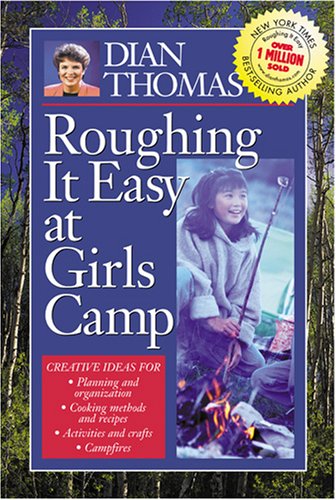 Roughing It Easy at Girls Camp,Used