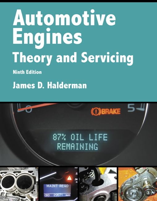 Automotive Engines: Theory And Servicing (Halderman Automotive Series)