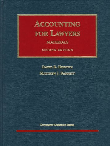Materials on Accounting for Lawyers (University Casebook Series),Used