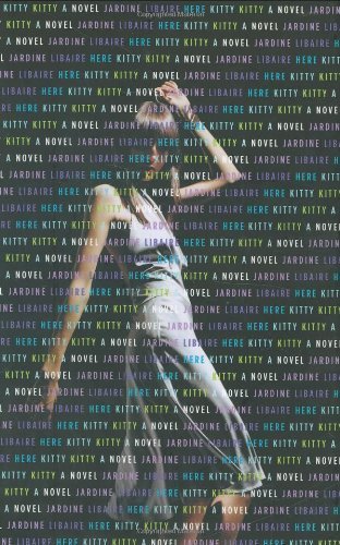Here Kitty Kitty: A Novel,Used
