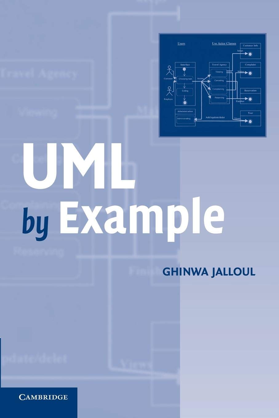 UML by Example (Sigs: Advances in Object Technology S),Used