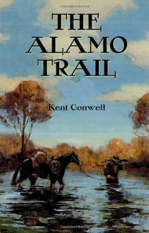 The Alamo Trail  An Avalon Western,Used